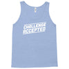 challenge accepted Tank Top