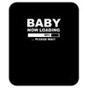 baby now loading Mousepad