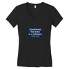 Sometimes the King is a Woman Women's V-Neck T-Shirt