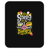 i was hungry2 Mousepad