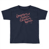empowered women Toddler T-shirt