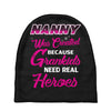 nanny was created because grandkids t shirt Baby Beanies