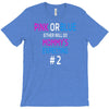 pink or blue mommy is expecting number 2 new T-Shirt