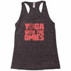 yoga with the omies Racerback Tank