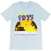 made in 1973 all original parts T-Shirt