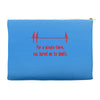 for a minute there, you bored me to death t shirt Accessory Pouches