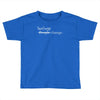 feelings change Toddler T-shirt