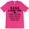 I Love You Nana T-Shirt