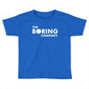 the boring company elon musk Toddler T-shirt