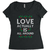 Love Actually Is All Around Ugly Christmas for dark Women's Triblend Scoop T-shirt
