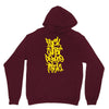 fuck what people think Unisex Hoodie