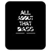 all about that bass Mousepad