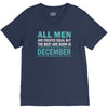 all men are created equal but the best are born in december V-Neck Tee