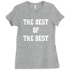 The Best Of The Best Ladies Fitted T-Shirt