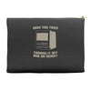 try restart Accessory Pouches