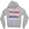 this was a trump shirt but hillary deleted it Zipper Hoodie