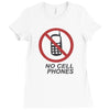no cell phones Ladies Fitted T-Shirt