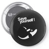 save yourself Pin-back button