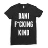 Dani Kind Ladies Fitted T-Shirt