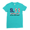 9.11 Patriot Day We Will Never Forget Ladies Fitted T-Shirt