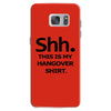 shh my hangover t shirt funny beer college drunk s 3xl Samsung Galaxy S7