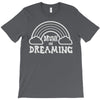 drunk on dreaming T-Shirt