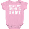 This Is My Hunting Shirt Baby Onesie