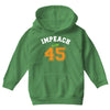 Impeach 45 Youth Hoodie