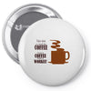 coffee lovers Pin-back button