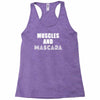 muscles and mascara Racerback Tank