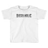 Dieselholic Toddler T-shirt