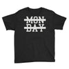 mon day Youth Tee