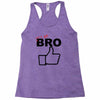 it's ok bro  funny Racerback Tank