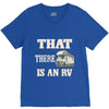 that there is an rv funny tee V-Neck Tee