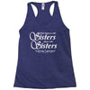 what happens with sisters stays with sisters Racerback Tank
