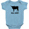 bull shirt funny small humor crude awesome beer tee cool geek nerd hum Baby Onesie