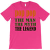 pop pop the man the myth the legend T-Shirt
