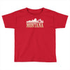 montana mountains Toddler T-shirt