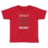 merry corruption of a pagan holiday Toddler T-shirt