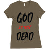 god is not dead Ladies Fitted T-Shirt