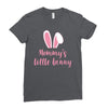 Mommy's Little Bunny Easter Themed Ladies Fitted T-Shirt