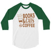 books and cats and coffee 3/4 Sleeve Shirt