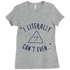 can't even Ladies Fitted T-Shirt