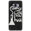 science gets me high Samsung Galaxy S8 Plus