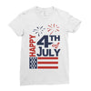 happy 4th of july Ladies Fitted T-Shirt