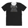 papa man myth legend All Over Women's T-shirt