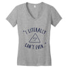 can't even Women's V-Neck T-Shirt