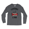 existnece is pain Long Sleeve Shirts