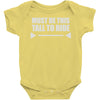 must be this tall to ride Baby Onesie