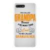grandpaI'm Called Grandpa Because I'm Way Too Cool To Be Called Grandf iPhone 7 Plus Case